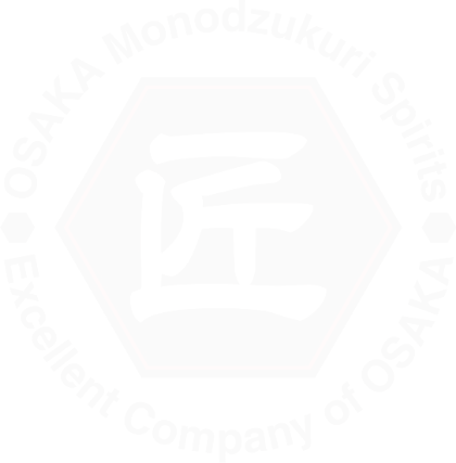 匠 OSAKA Monodzukuri Spirits Excellent Company of OSAKA